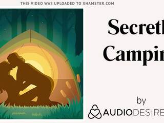 Secret camping (erotic audio xxx film pentru femei, beguiling asmr)